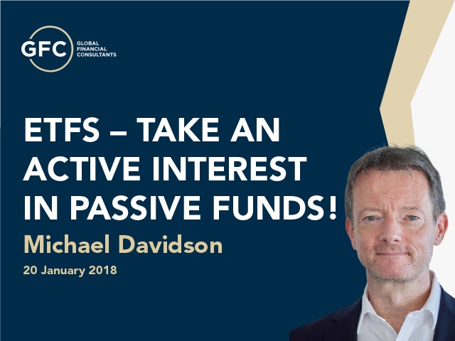 ETFs - Take an active interest in passive funds