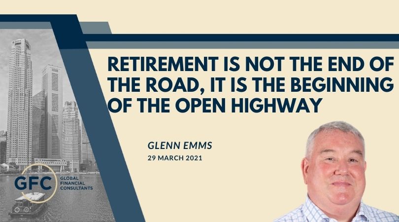 Retirement Is Not The End of the Road, IT IS THE BEGINNING OF THE OPEN HIGHWAY