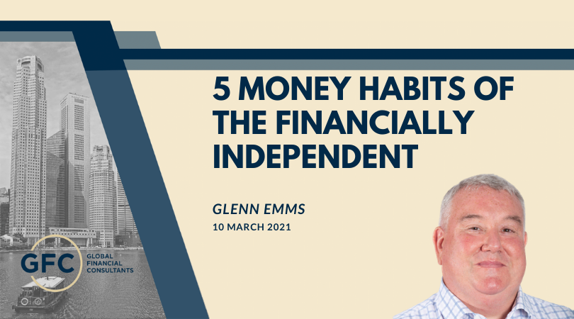 5 Money Habits of the Financially Independent