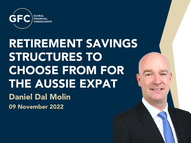 Retirement Savings Structures to Choose From For The Aussie Expat